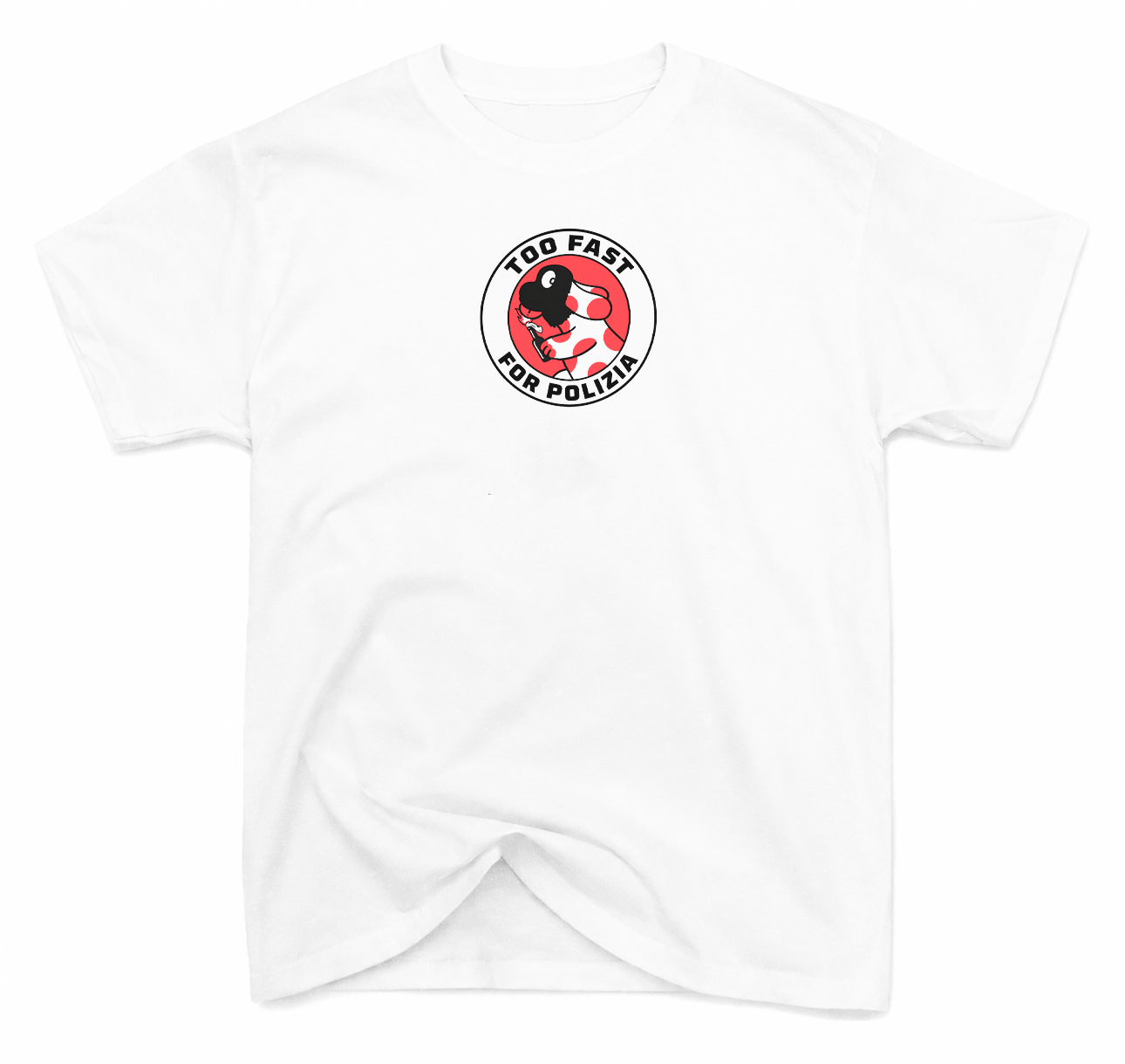 T-Shirt P. Too Fast For Polizia