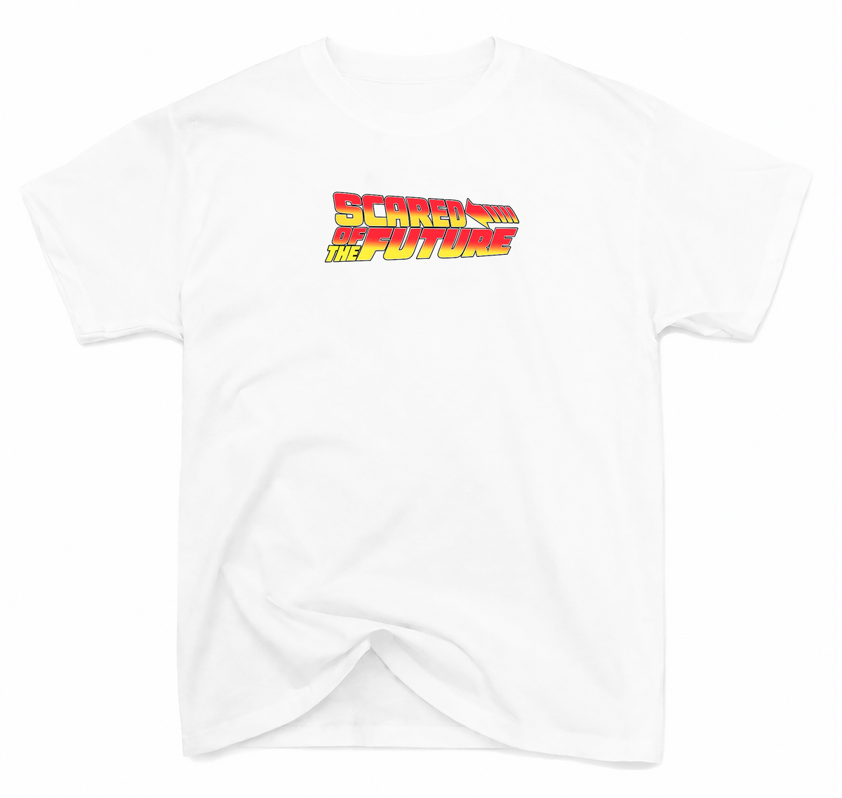T-Shirt Scared Of The Future