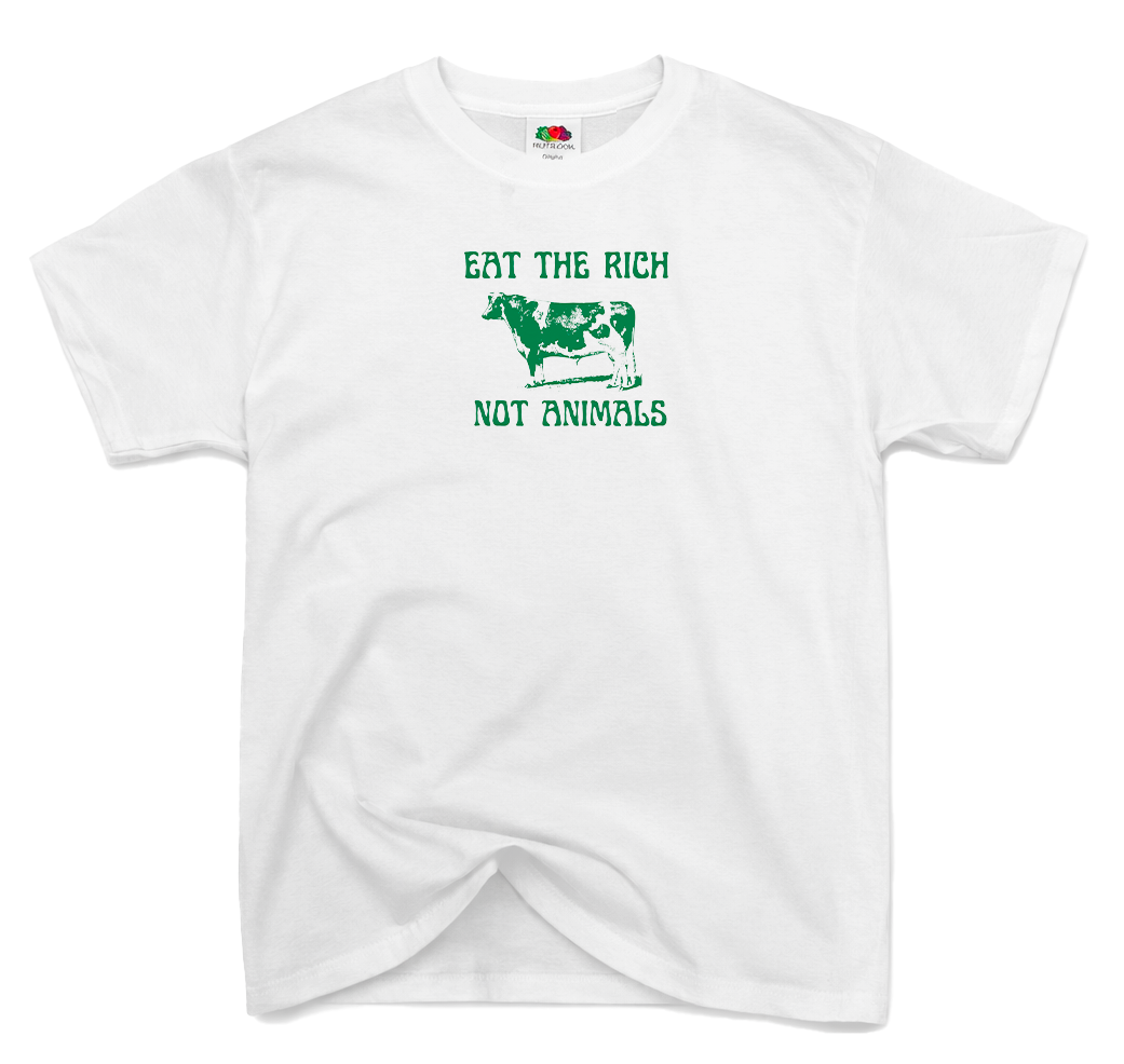 T-Shirt Eat The Rich Not Animals