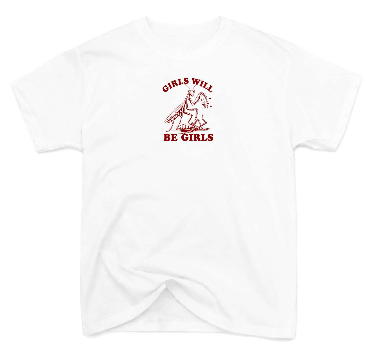 T-Shirt Girls will Be Girls