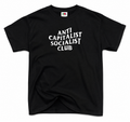 T-Shirt Anti Capitalist Socialist Club